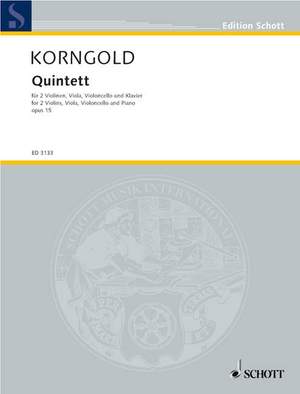 Korngold, Erich Wolfgang: Quintet op. 15