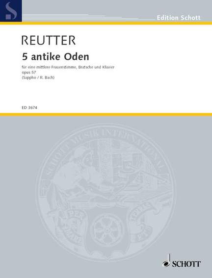 Reutter, Hermann: 5 Antique Odes op. 57
