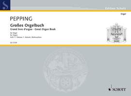 Pepping, Ernst: Great Organ Book