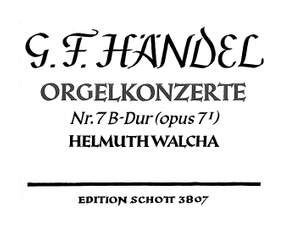 Handel, George Frideric: Organ Concerto No. 7 B Major op. 7/1 HWV 306