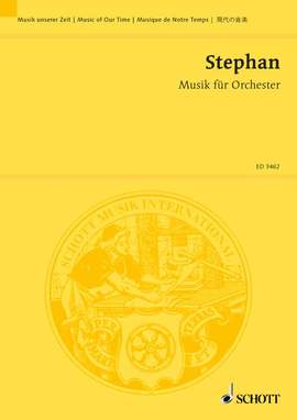 Stephan, Rudi: Music for Orchestra