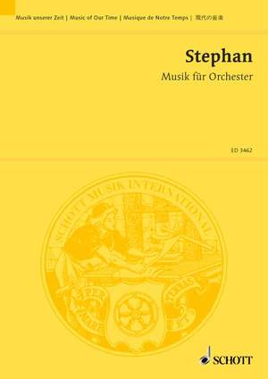 Stephan, Rudi: Music for Orchestra