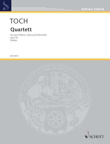 Toch, Ernst: Quartet op. 34