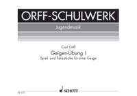 Orff, Carl: Geigen-Übung Heft 1
