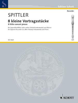 Spittler, Helmut: 8 small Concert Pieces