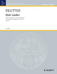 Reutter, Hermann: Drei Lieder op. 67