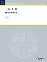 Reutter, Hermann: Solo-Cantata op. 45