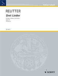 Reutter, Hermann: Drei Lieder op. 60