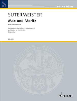 Sutermeister, Heinrich: Max und Moritz
