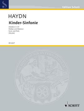 Haydn, Joseph / Haydn, Johann Michael: Kinder-Sinfonie Hob. II:47