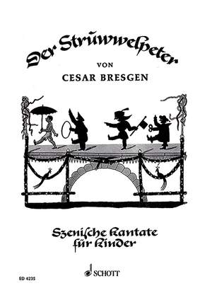 Bresgen, Cesar: Der Struwwelpeter