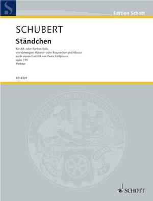 Schubert, Franz: Ständchen op. 135 D 920