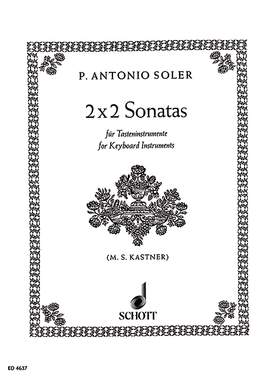 Soler, Antonio: 2 x 2 Sonatas