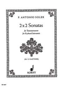 Soler, Antonio: 2 x 2 Sonatas