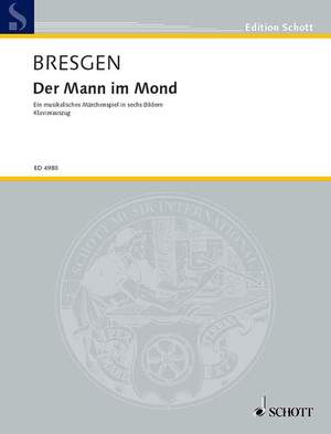 Bresgen, Cesar: Der Mann im Mond