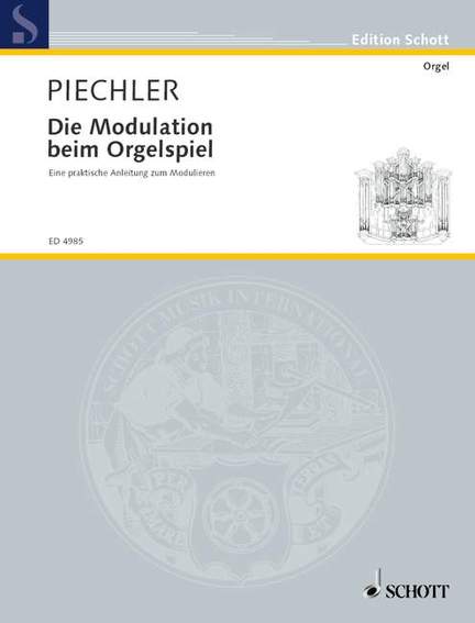 Die Modulation beim Orgelspiel