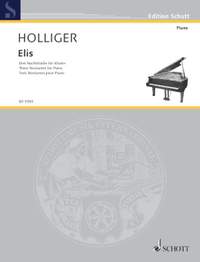 Holliger, Heinz: Elis