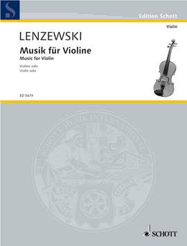 Lenzewski, Gustav: Music for violin solo