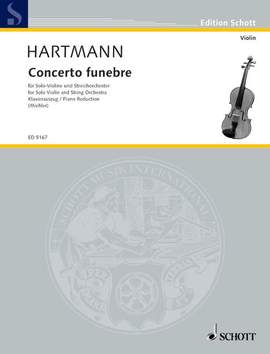Hartmann, Karl Amadeus: Concerto funebre