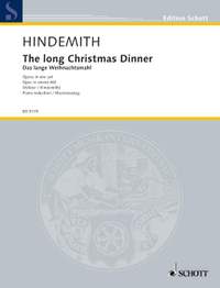 Hindemith, Paul: The long Christmas Dinner