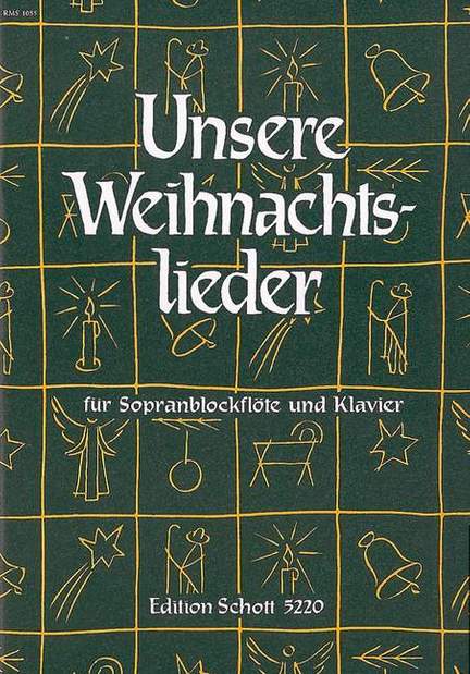 Unsere Weihnachtslieder