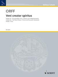Orff, Carl: Veni creator spiritus