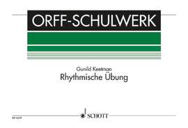Keetman, Gunild: Rhythmic Exercise