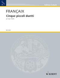 Françaix, Jean: Cinque piccoli duetti