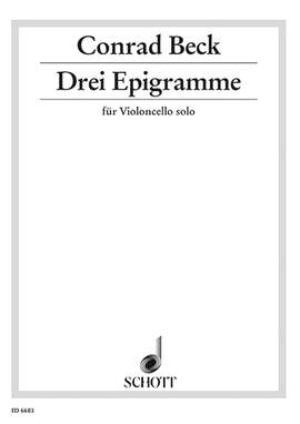 Beck, Conrad: Three Epigramme