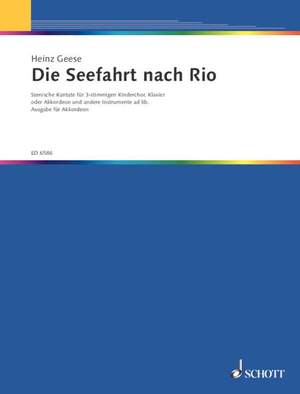 Geese, Heinz: Die Seefahrt nach Rio