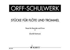 Keetman, Gunild: Pieces for Recorder and Drum Heft 2