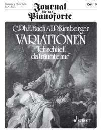 Bach, Carl Philipp Emanuel / Kirnberger, Johann Philipp: Variations of the Song "Ich schlief, da träumte mir" Heft 9