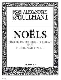 Guilmant, Félix Alexandre: Noëls op. 60