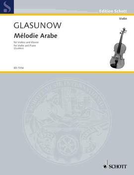 Glazunov, Alexander: Mélodie Arabe Nr. 8