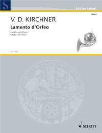 Kirchner, Volker David: Lamento d'Orfeo