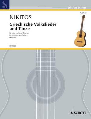 Nikitos, Dimitris: Griechische Volkslieder und Tänze in leichten Sätzen