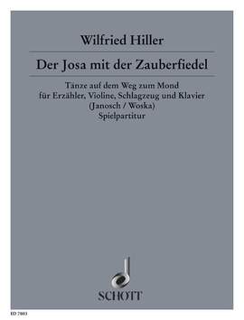 Hiller, Wilfried: Der Josa mit der Zauberfiedel