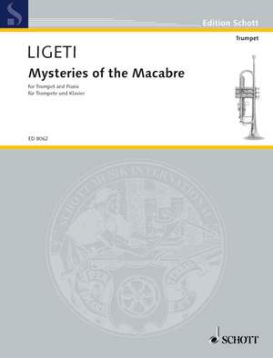 Ligeti, György: Mysteries of the Macabre