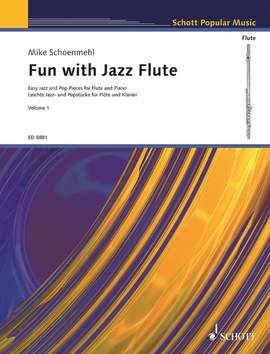 Schoenmehl, Mike: Fun with Jazz Flute Band 1