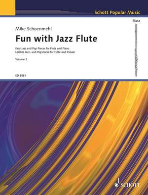 Schoenmehl, Mike: Fun with Jazz Flute Band 1
