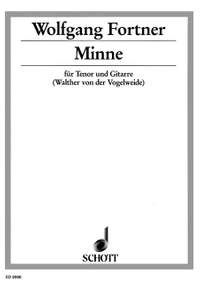 Fortner, Wolfgang: Minne