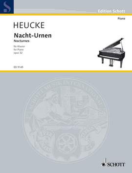 Heucke, Stefan: Nacht-Urnen op. 32