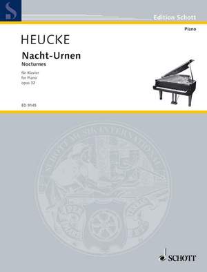 Heucke, Stefan: Nacht-Urnen op. 32