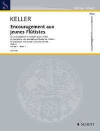 Keller, Charles: Encouragement for young flautists op. 62