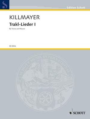 Killmayer, Wilhelm: Trakl-Lieder I