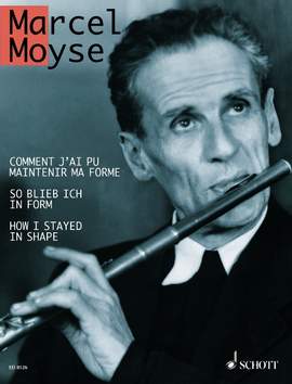Moyse, Marcel: How I Stayed in Shape