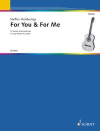Molderings, Steffen: For You & For Me