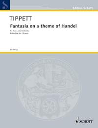 Tippett, Sir Michael: Fantasia on a theme of Handel