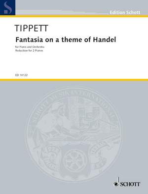 Tippett, Sir Michael: Fantasia on a theme of Handel