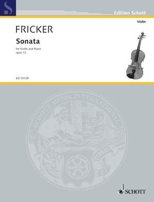 Fricker, Peter Racine: Sonata op. 12